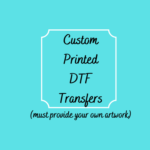 Custom Printed Transfer